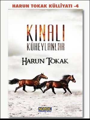cover image of Kınalı Küheylanlar (Önden Giden Atlılar 4)